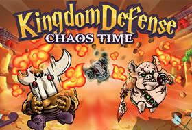 Kingdom Defense - Chaos Time