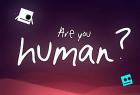 Are you human?