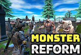 Monster Reform