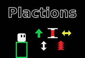 Plactions