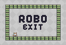 Robo Exit