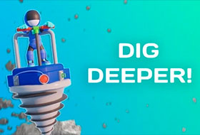 Dig Deeper!